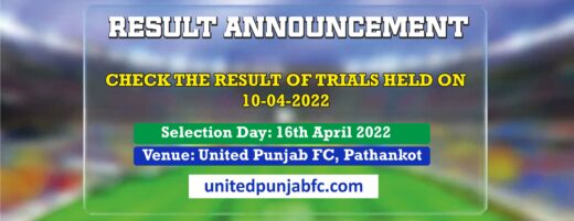 selection-day-16th-april-result-of-trials-held-on-10-04-2022