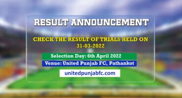 selection-day-6th-april-result-of-trials-held-on-31-03-2022