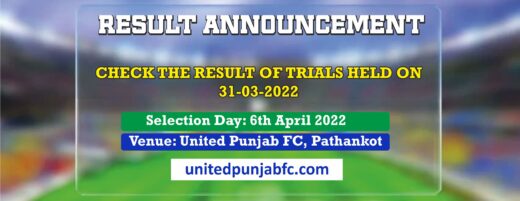 selection-day-6th-april-result-of-trials-held-on-31-03-2022